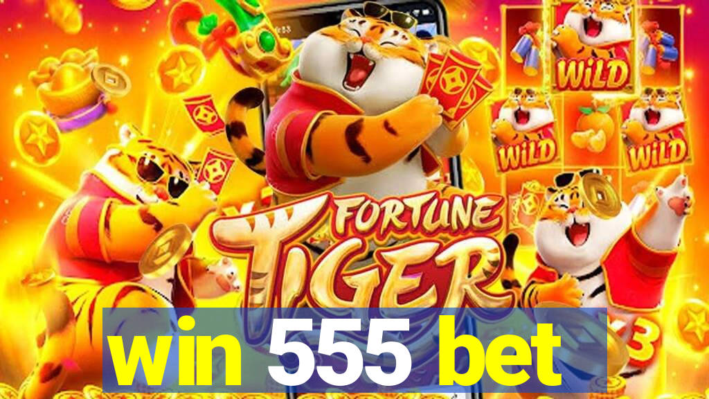 win 555 bet